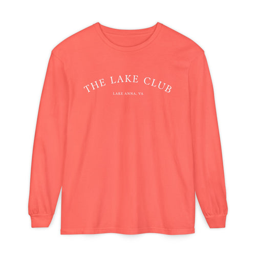 Custom Lake Name Long Sleeve Shirt, Comfort Colors®,  Personalized Lake Apparel, Lake Life Clothing, The Lake Club Shirt